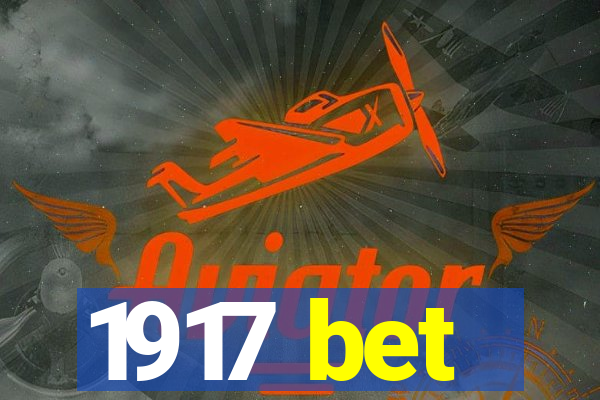 1917 bet